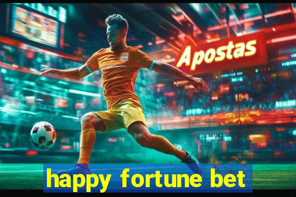 happy fortune bet